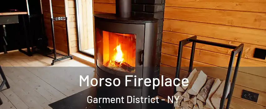 Morso Fireplace Garment District - NY