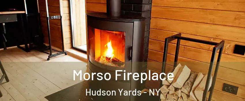 Morso Fireplace Hudson Yards - NY