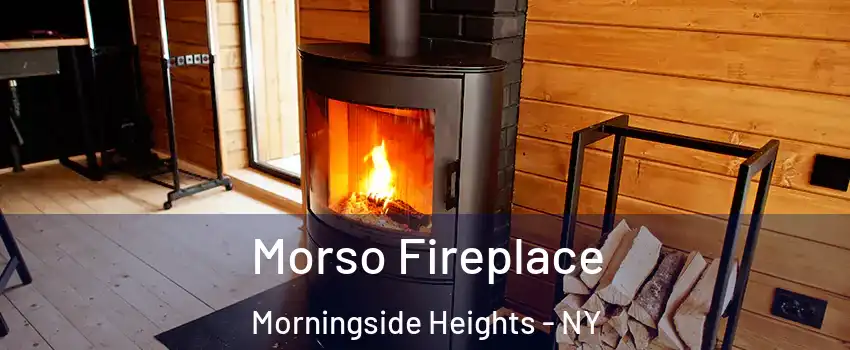 Morso Fireplace Morningside Heights - NY