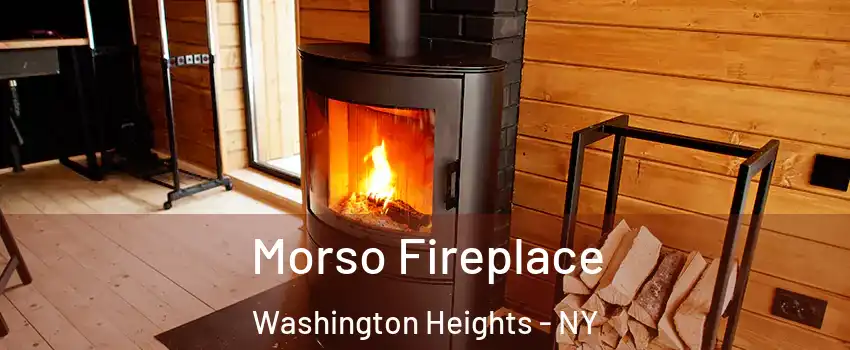Morso Fireplace Washington Heights - NY