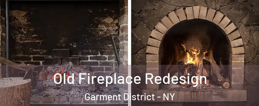 Old Fireplace Redesign Garment District - NY