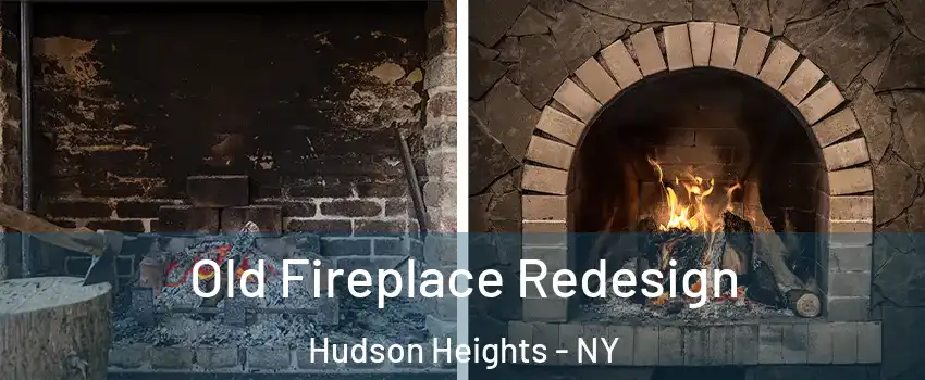 Old Fireplace Redesign Hudson Heights - NY