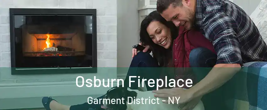 Osburn Fireplace Garment District - NY