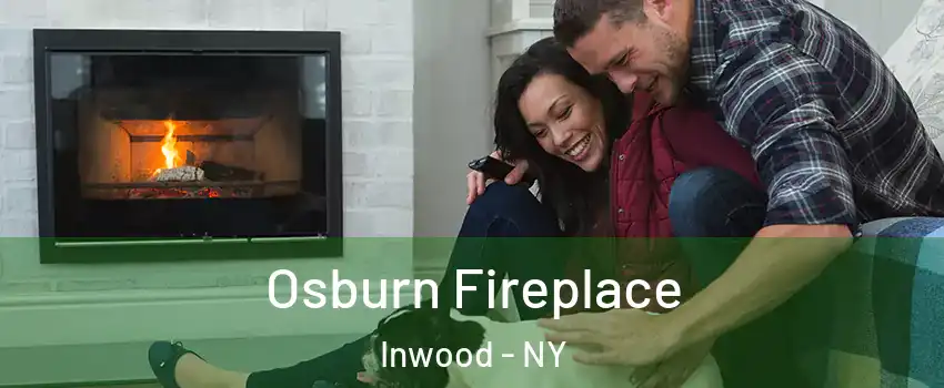 Osburn Fireplace Inwood - NY