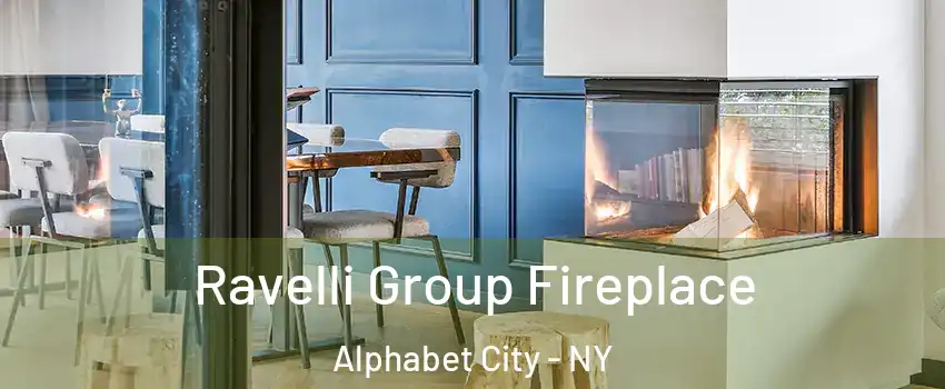 Ravelli Group Fireplace Alphabet City - NY
