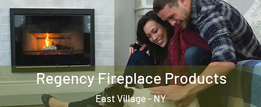 Regency Fireplace Products East Village - NY