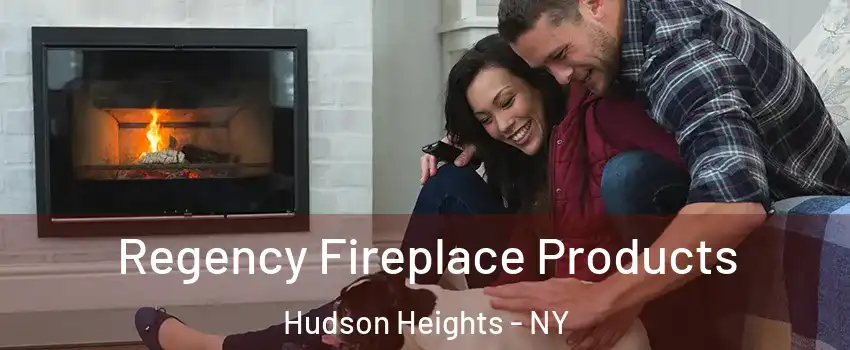 Regency Fireplace Products Hudson Heights - NY