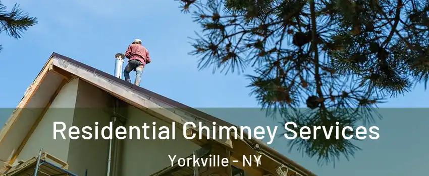 Residential Chimney Services Yorkville - NY
