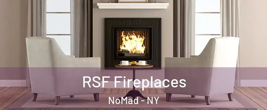RSF Fireplaces NoMad - NY
