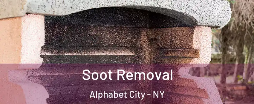 Soot Removal Alphabet City - NY