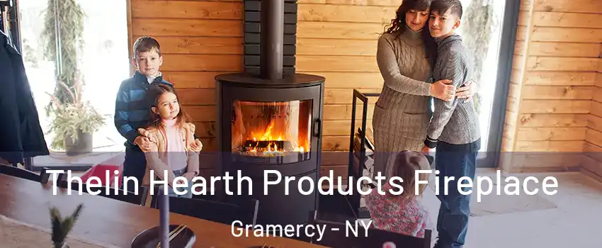 Thelin Hearth Products Fireplace Gramercy - NY